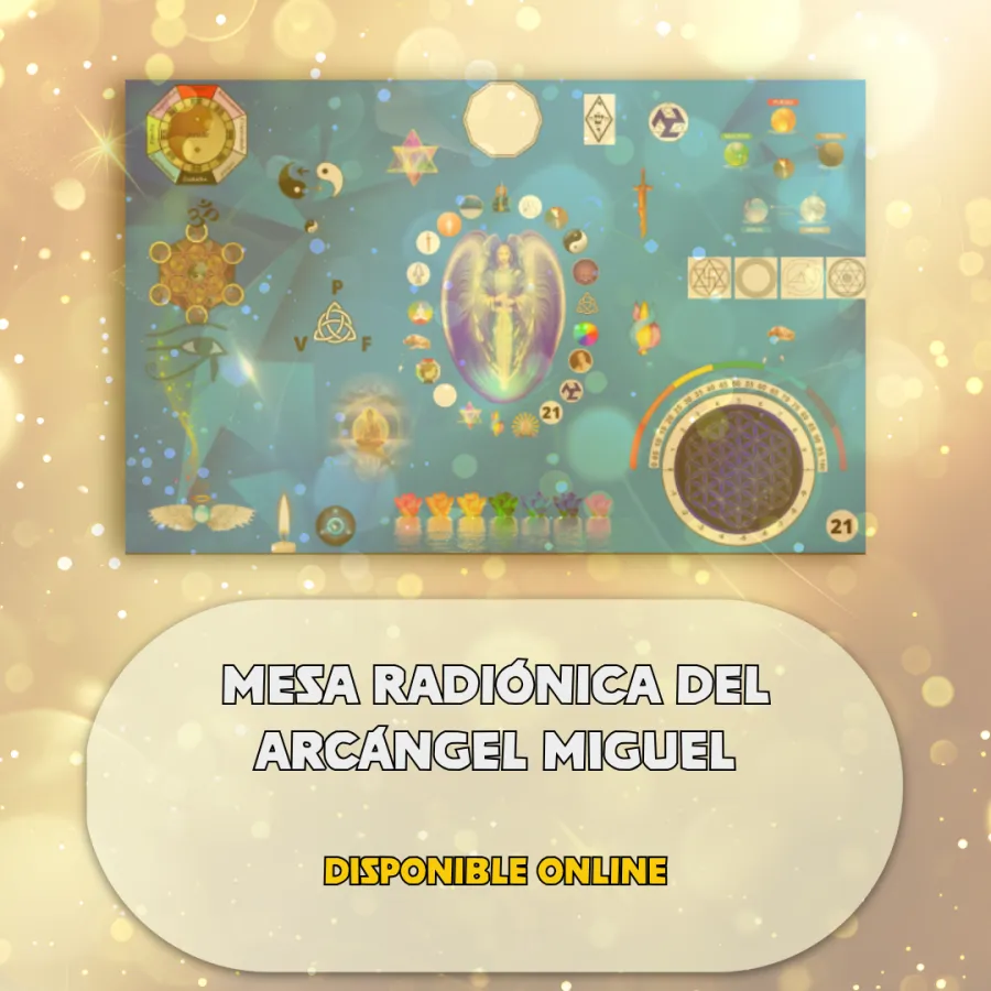 MESA RADIÓNICA DEL ARCÁNGEL MIGUEL