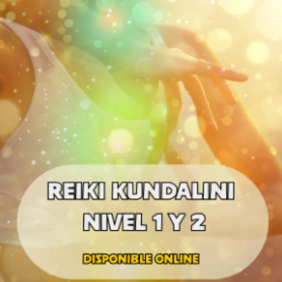 Reiki Kundalini Nivel 1 y 2